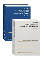 PAKIET: Kodeks postępowania administracyjnego. Komentarz + Prawo o postępowaniu przed sądami administracyjnymi. Komentarz PAKIET: Kodeks postępowania administracyjnego. Komentarz + Prawo o postępowaniu przed sądami administracyjnymi. Komentarz